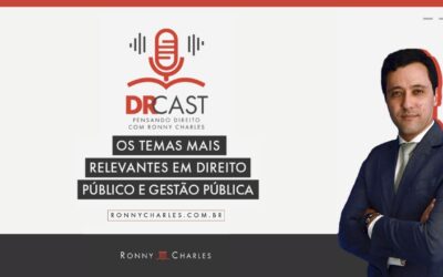 DRCast – Episódio 12 (O velho problema das Ata de Registro de Preços e a volatilidade de alguns mercados, mas com uma nova ótica)