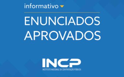 O Instituto Nacional de Contratação Pública – INCP lança informativo com Enunciados sobre Licitações e Contratos